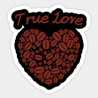 True Love Kaffee Bohnen Herz - Coffee Lover Sticker